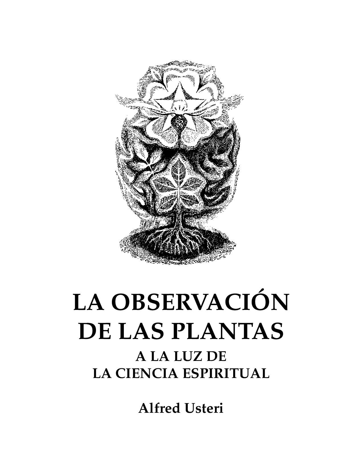 LA OBSERVACIÓN DE LAS PLANTAS A LA LUZ DE LA CIENCIA ESPIRITUAL